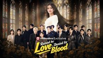 [EngSub] Raised by Love, Denied by Blood