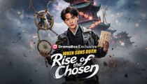 [EngSub] When Suns Burn Rise of the Chosen