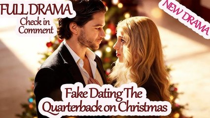 Fake Dating The Quarterback on Christmas - Full