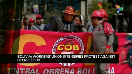 FTS 16:30 30-12: Bolivian workers’ union intensifies protests against Decree 5503