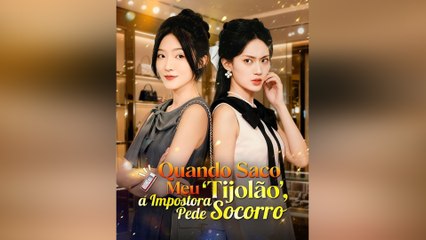 Quando Saco Meu Tijolão, a Impostora Pede Socorro Episódio Completo