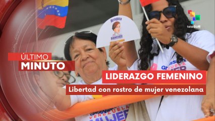 Revolución Bolivariana defiende el liderazgo de la mujer