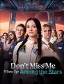 Don't Miss Me When I'm Among the Stars - Drama FULL MOVIES ENGLISH SUB