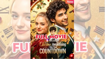 [Hot 2026] 🍀 Christmas Awakening- I See Your Countdown New Drama 2026 Full Engsub 🔥 🔥