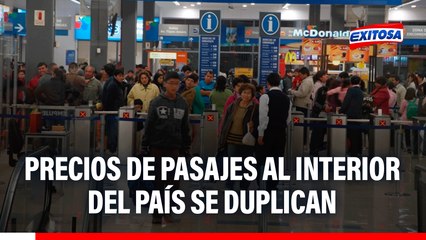¡Por fin de año! Precios de pasajes al interior de país SE DUPLICAN en terminales terrestres