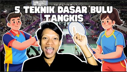 Pemain Wajib Menguasai Lima Teknik Dasar Bulu Tangkis Secara Konsisten