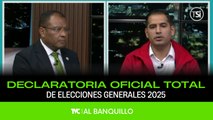 Al Banquillo - CNE oficializa declaratoria total de elecciones generales 2025 - Martes 30 de diciembre 2025