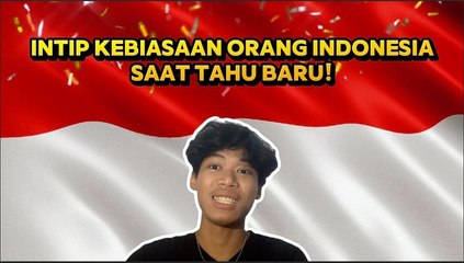 Ragam Tradisi Masyarakat Indonesia dalam Menanti Detik-Detik Pergantian Tahun