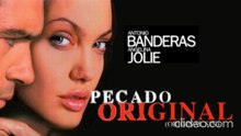 Pecado original (2001) pelicula completa español latino