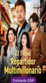 [Doblado ESP] El Papá Repartidor Multimillonario pelicula completa