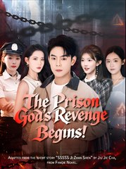 The Prison God’s Revenge Begins - Drama FULL MOVIES ENGLISH SUB