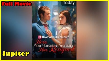 Boss, Your Executive Secretary Has Resigned - Full Movie