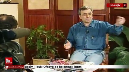 Besim Tibuk: Ofsaytı da kaldırmak lazım
