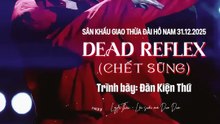 [Vietsub] Live cam DEAD REFLEX (Chết sững)・Đàn Kiện Thứ | Đêm giao thừa đài Hồ Nam 251231