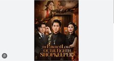 The Pawned Love of the Eighth Shopkeeper Chinese Drama - Full Movies English Sub