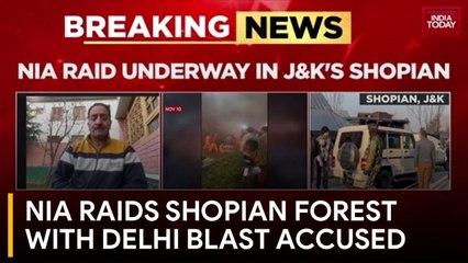 Ashraf Wani Reports: NIA Takes 2025 Delhi Blast Accused Yassir To Shopian Forest For Search