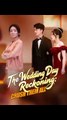 The Wedding Day Reckoning, Crush Them All - FULL MOVIES ENGLISH SUB
