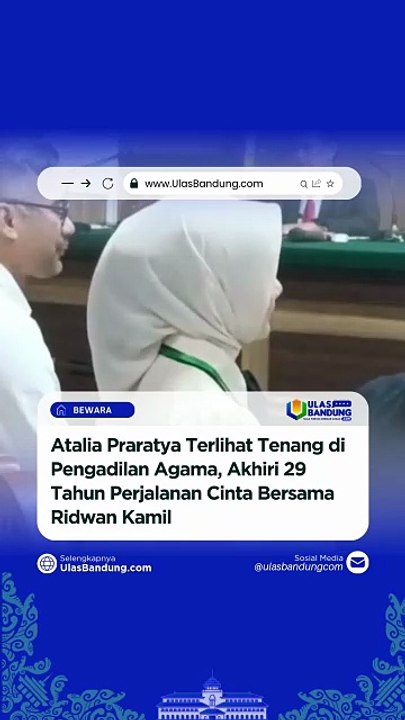 Sidang Cerai Atalia dan Ridwan Kamil Jadi Penutup Tahun 2025, Babak Akhir 29 Tahun Pernikahan