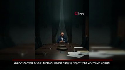 Sakaryaspor yeni teknik direktörü Hakan Kutlu’yu yapay zeka videosuyla duyurdu