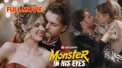 Monster In His Eyes - Full Movie 2026 Drama Hub
