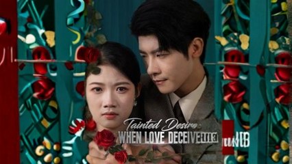 Tainted Desire - When Love Deceived