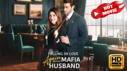 Falling in Love Again with my Mafia Husband  Full Movie HD - Drama ShortFilms Hot