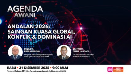 Agenda AWANI: Andalan 2026 | Saingan kuasa global, konflik dan dominasi AI