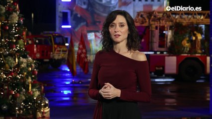 El mensaje completo de fin de año de la presidenta de la Comunidad de Madrid, Isabel Díaz Ayuso