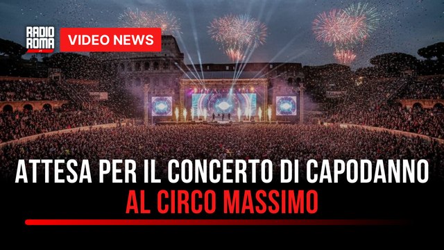 Attesa per il concerto di Capodanno al Circo Massimo