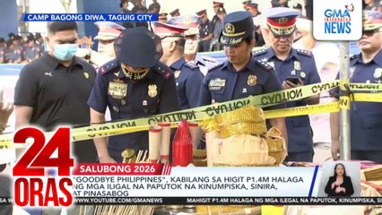 “Goodbye Philippines,” kabilang sa higit P1.4-M halaga ng mga ilegal na paputok na kinumpiska, sinira at pinasabog | 24 Oras