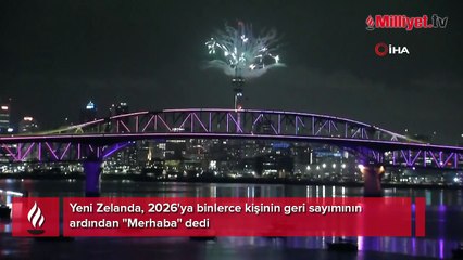 Yeni Zelanda, 2026'ya "Merhaba" dedi
