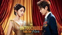 The Untouchable Falls for Her 🌷 Full Movie | New Romance Drama English Sub HD 2025