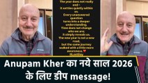 Anupam Kher ने साल 2025 के लास्ट डे पर शेयर किया अपना thought, बोले 