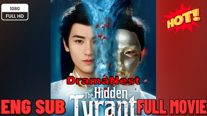 🔥 🔥 [Hot 2026] 🍀The Hidden Tyrant Chinese Drama - New 2026 Full Engsub