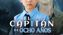 El capitán de ocho años