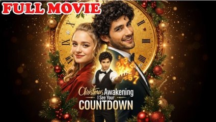 Christmas Awakening I See Your Countdown Full Movies