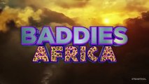 Baddies Africa - Season 1 Episode 14- Baddie Ninjitsu Pt. 2