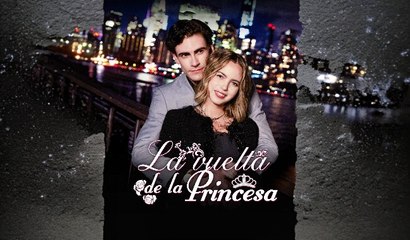[Doblado ES] La vuelta de la princesa Completo En Español