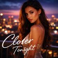Closer Tonight (Afrobeats)