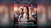 Dont Miss Me When Im Among The Stars Full Movie _ Dramabox