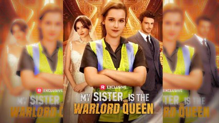 My Sister Is The Warlord Queen 🍀 - Full Movie