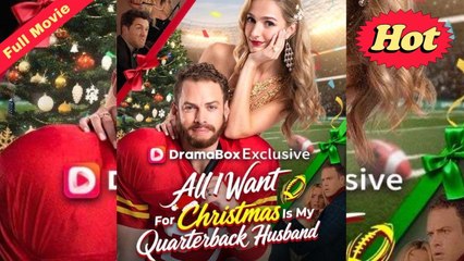 All I Want For Christmas Is My Quarterback Husband Full Movie 🔥