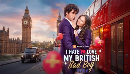 I Hate To Love My British Bad Boy (2025) - FULL & DETAILED VERSION