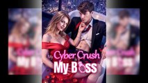 My Cyber Crush is My Boss [Hot 2026🔥]