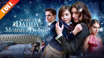 [Hot 2025🔥] Wake up Daddy! Mommy is Dying FULL EPISODE #shortfilm