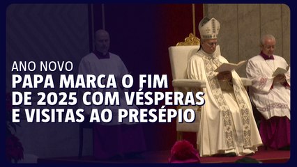 Papa marca o fim de 2025 com Vésperas e visita ao presépio