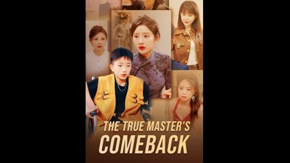 The true Master's Comeback full movie