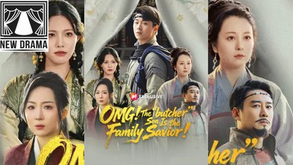 🍎❤️🔆🏳️ 12.20 - 01.02 🔥 OMG The butcher Son Is the Family Savior dailymotion 🌍x9wu0se