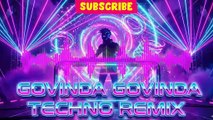 Govinda Govinda Khadgam | DJ Techno Remix