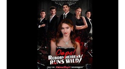 Oops reborn heiress runs wild - Sub español